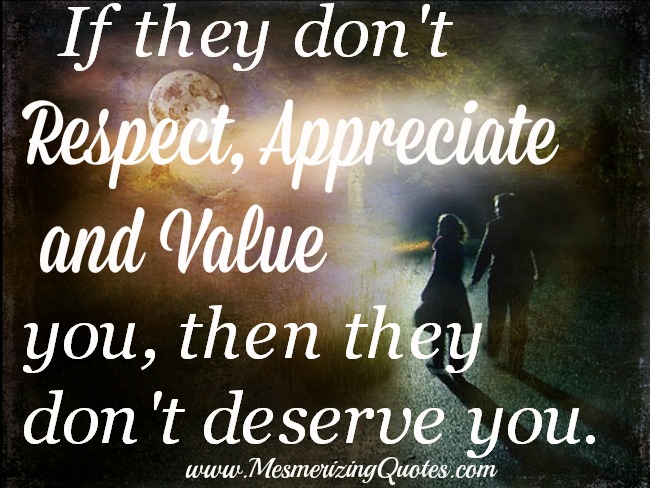 If-they-dont-respect-appreciate-and-value-you